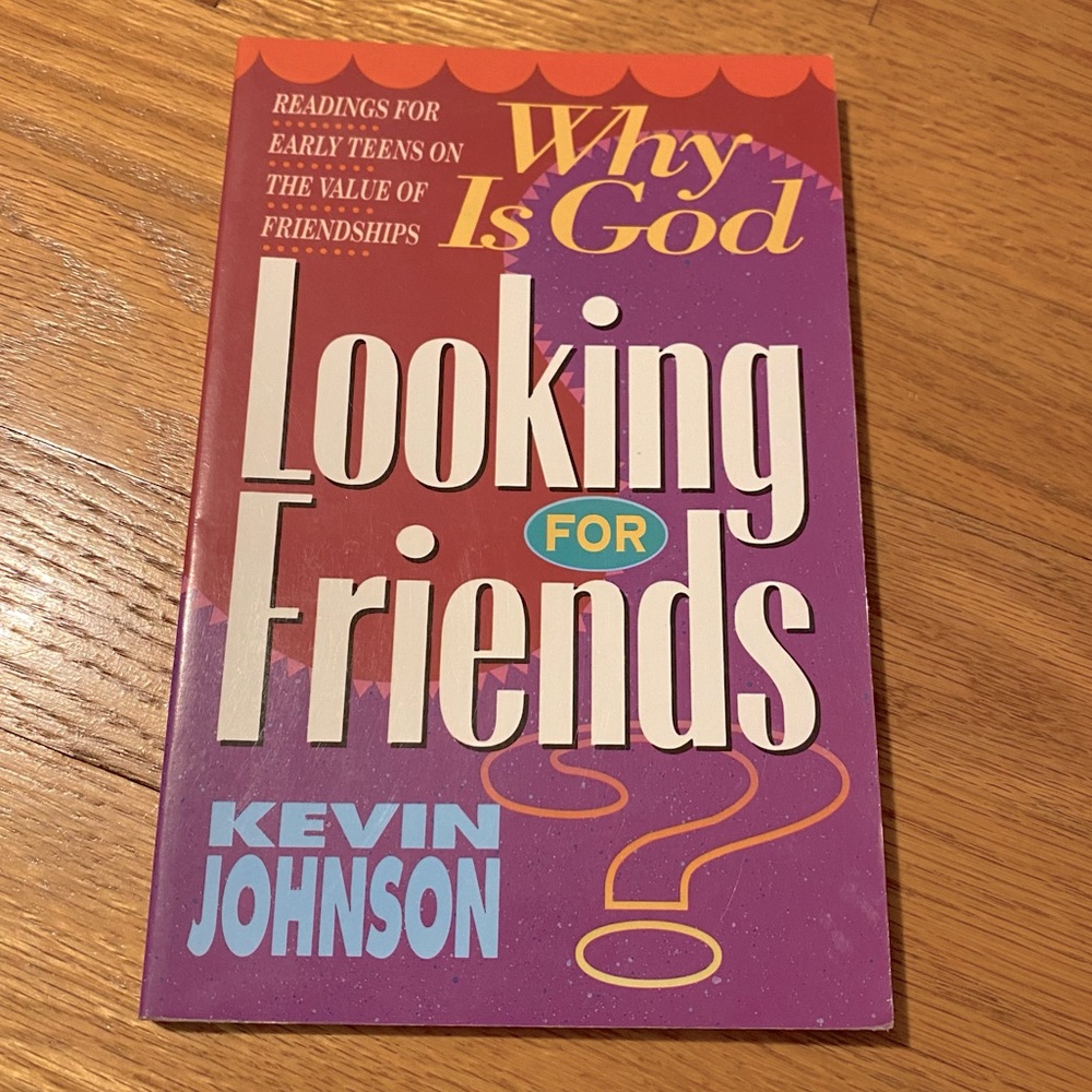 Why Is God Looking for Friends | Early Teen Devotional Book